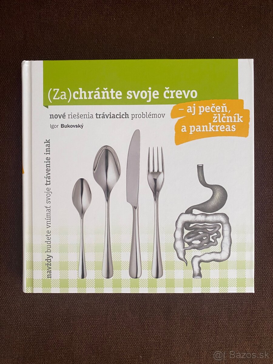 Kniha Zachrante svoje crevo - Igor Bukovsky