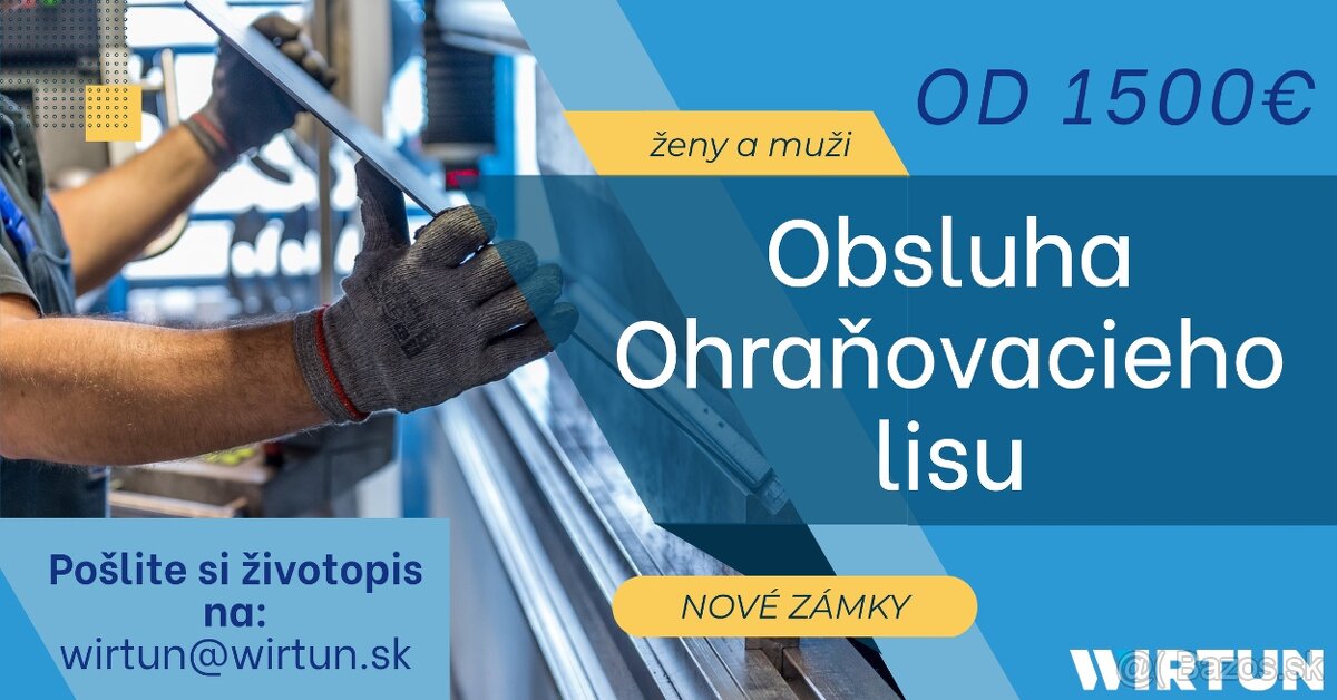 Obsluha ohraňovacích lisov – muži aj ženy