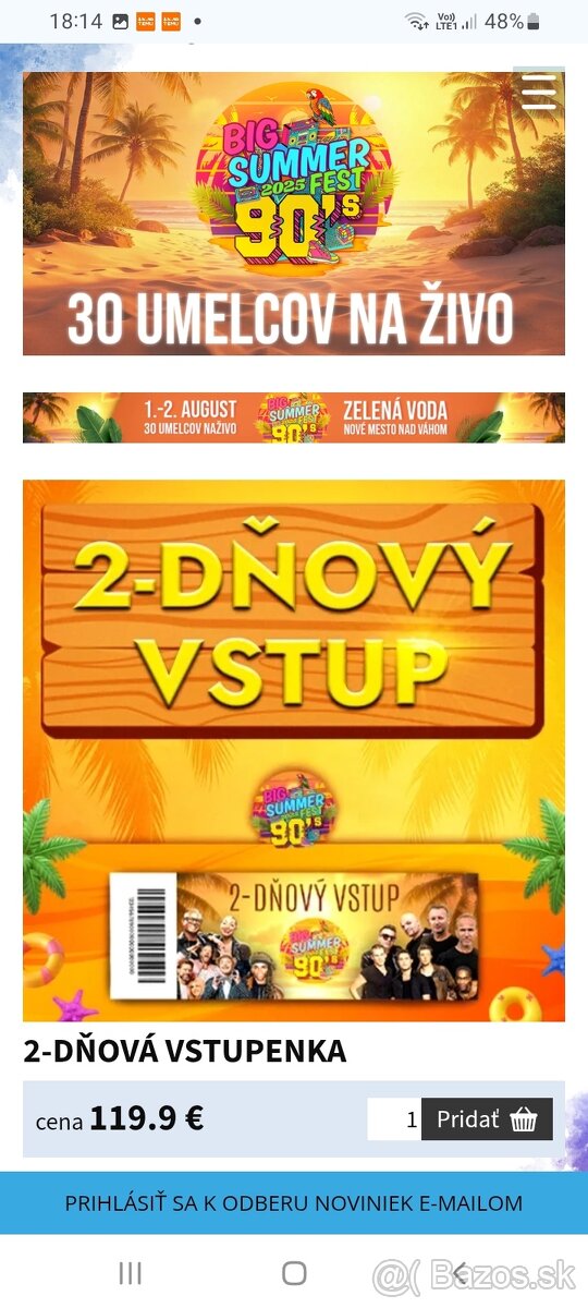 Predám 2ks vstupeniek dvojdňový vstup Big summer festival