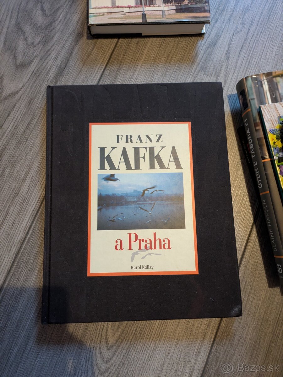 Knihy Kallay: Franz Kafka a Praha s podpisom