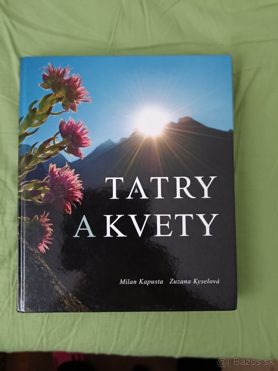 Kniha TATRY a KVETY - ako nová