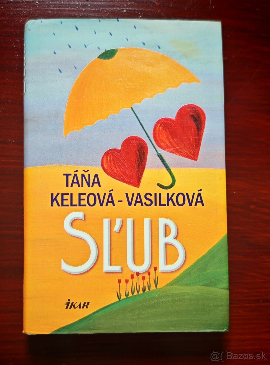 Táňa Keleová-Vasilková-Sľub