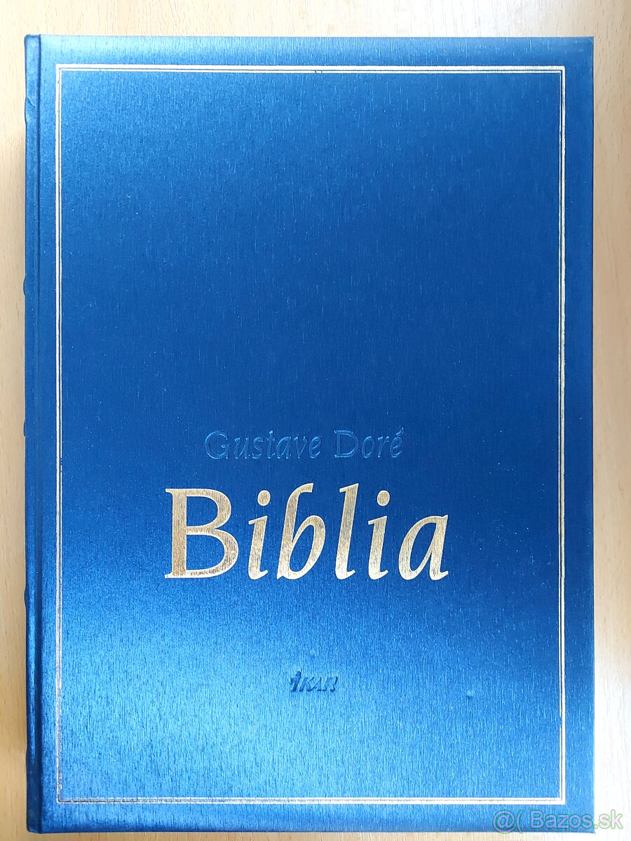 Biblia (ilustrácie majstra Gustava Dorého)