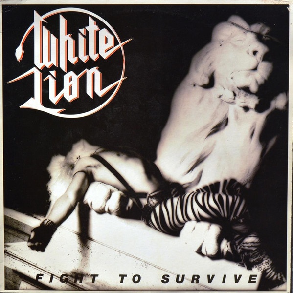 Lp WHITE LION- Fight to Survive /USA