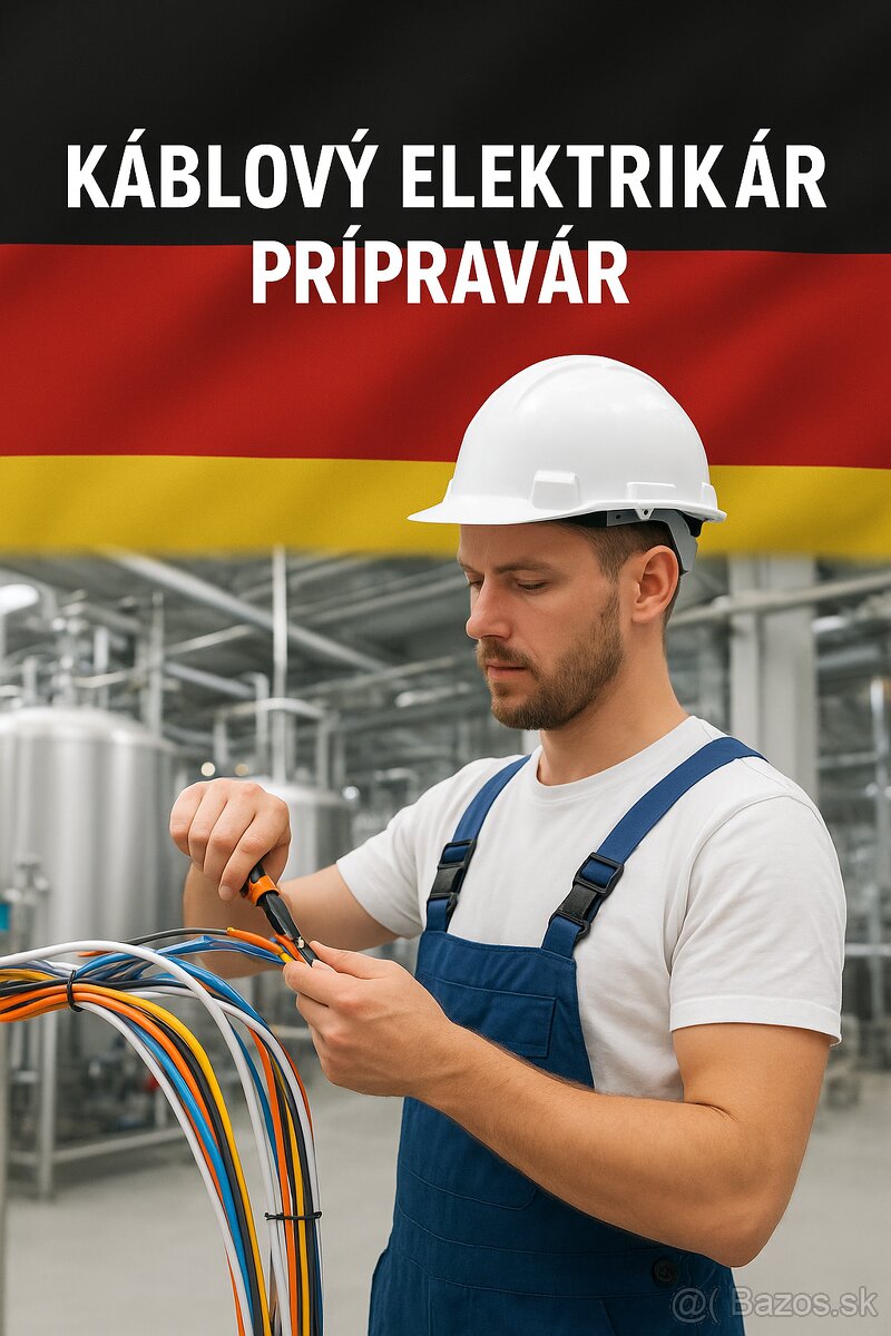 KÁBLOVÝ ELEKTRIKÁR / PRÍPRAVÁR NEMECKO TPP