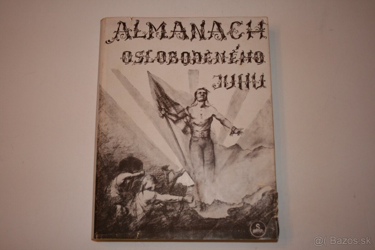 Vladimír Kuna: ALMANACH OSLOBODENÉHO JUHU