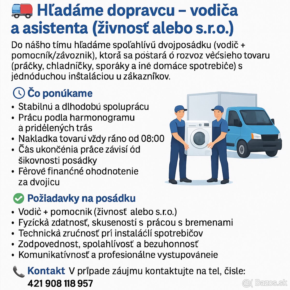 🚛 Hľadáme vodiča a asistenta (živnost alebo s.r.o.)