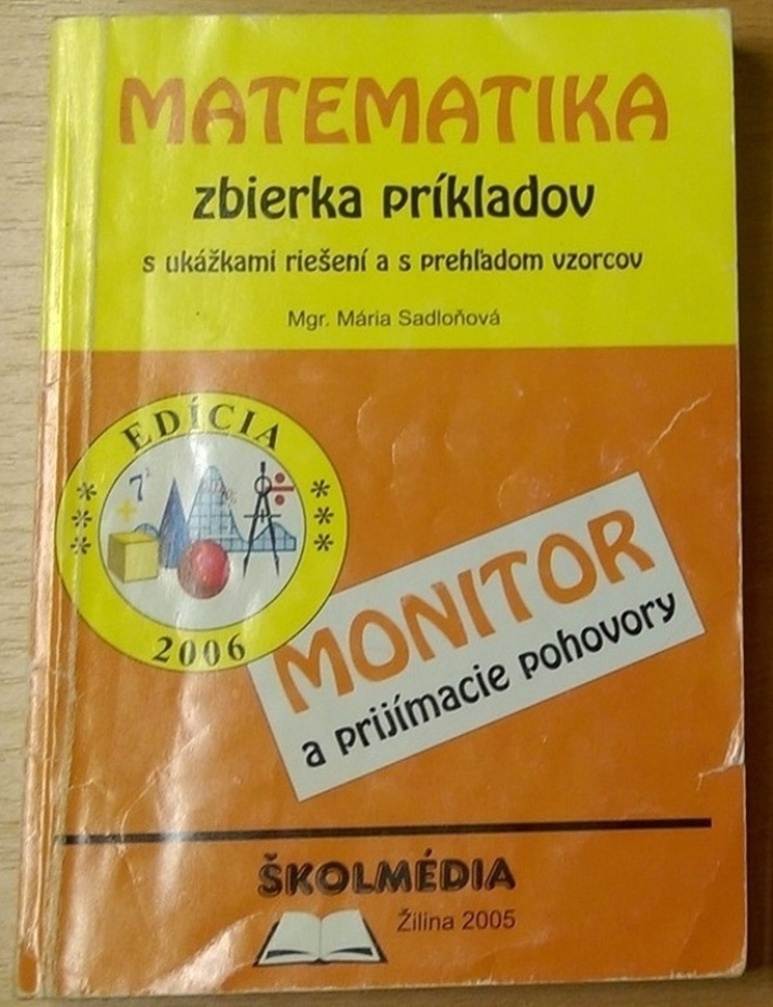 Monitor a prijímacie pohovory Matematika Mgr. Sadloňová