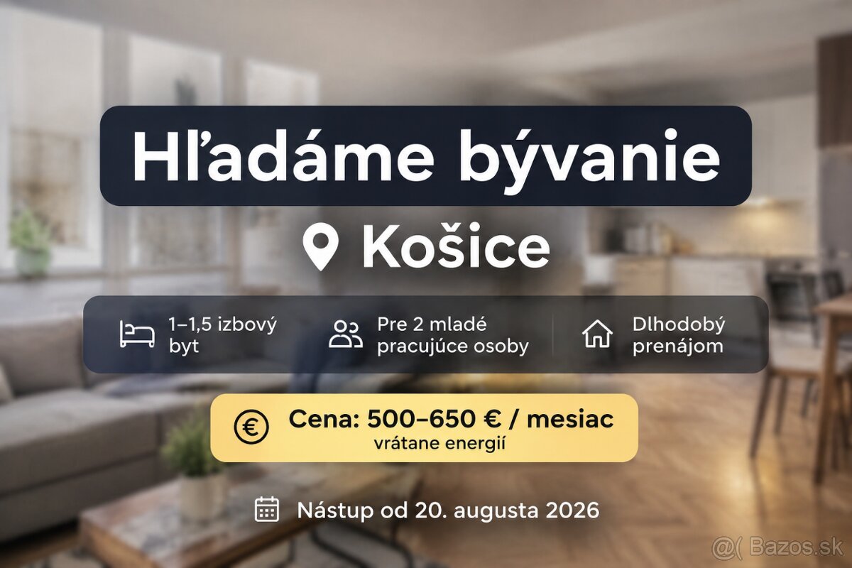 Záujem o dlhodobý prenájom – Košice