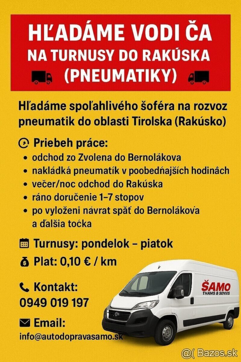 Hľadáme vodiča na turnusy do Rakúska (pneumatiky) Senec