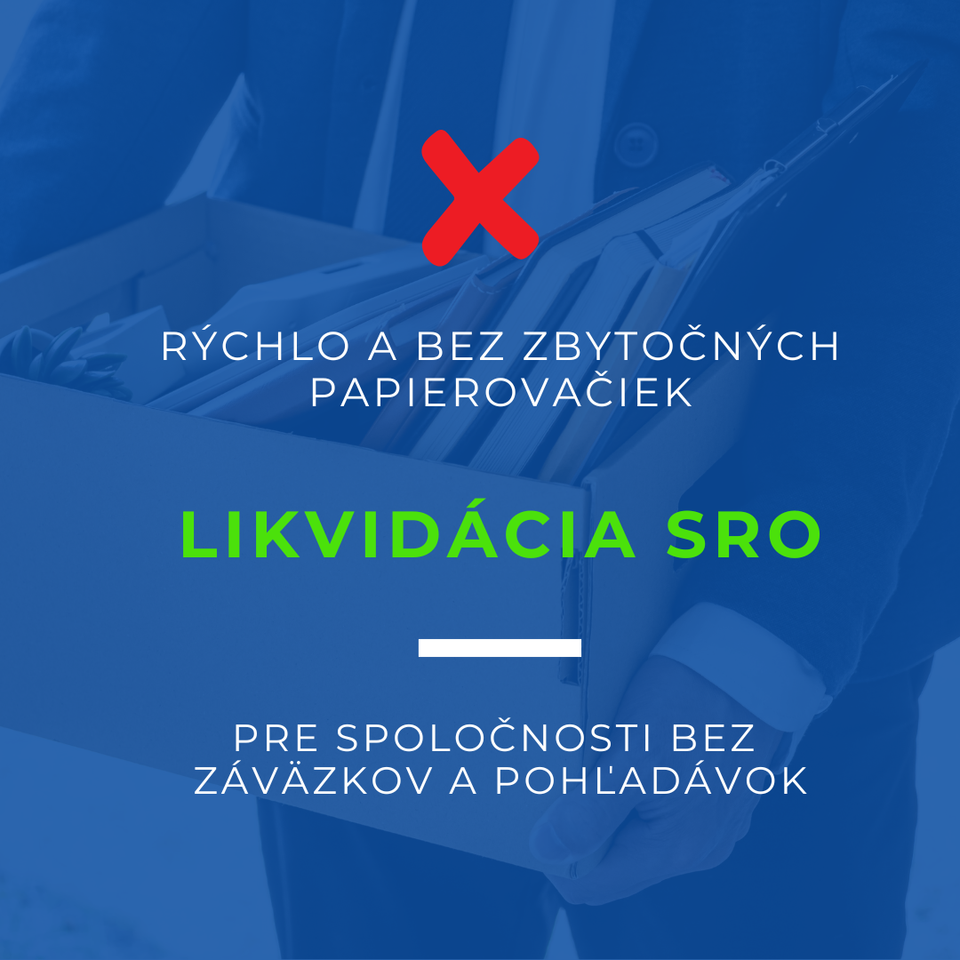 ⚖️ Zrušenie s.r.o. bez starostí?