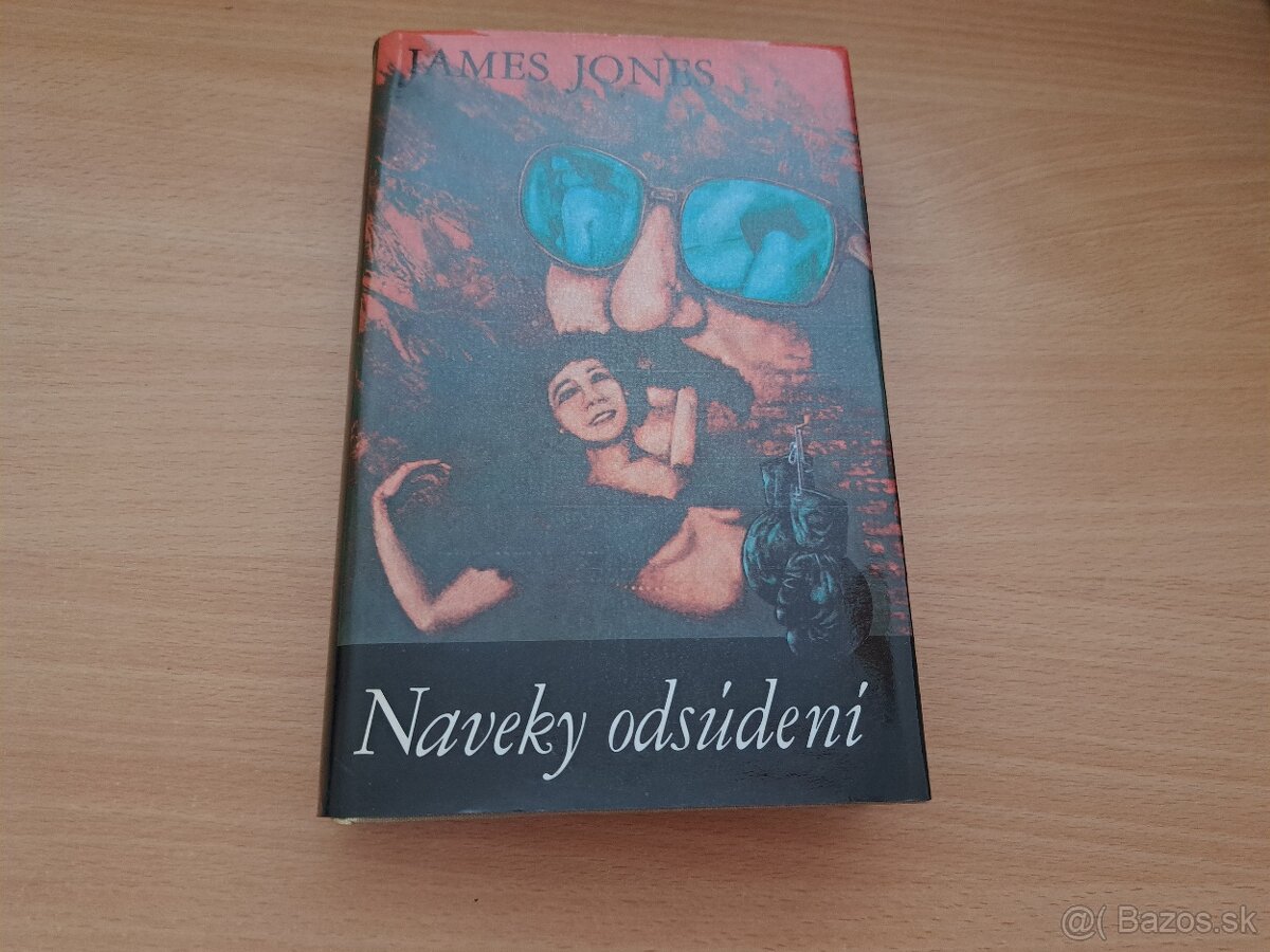 James Jones: Naveky odsúdení 1 a 2