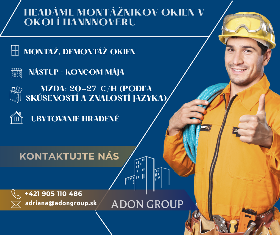 HĽADÁME PARTIU NA MONTÁŽ A DEMONTÁŽ OKIEN – OKOLIE HANNOVERU