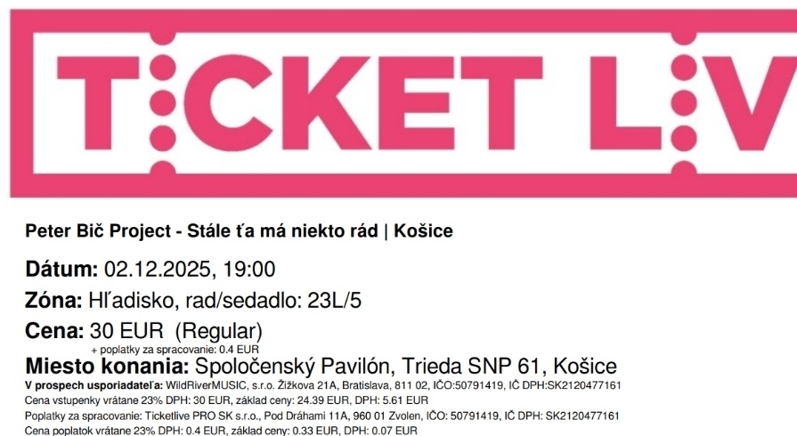 Peter Bič Project Košice - 2 lístky