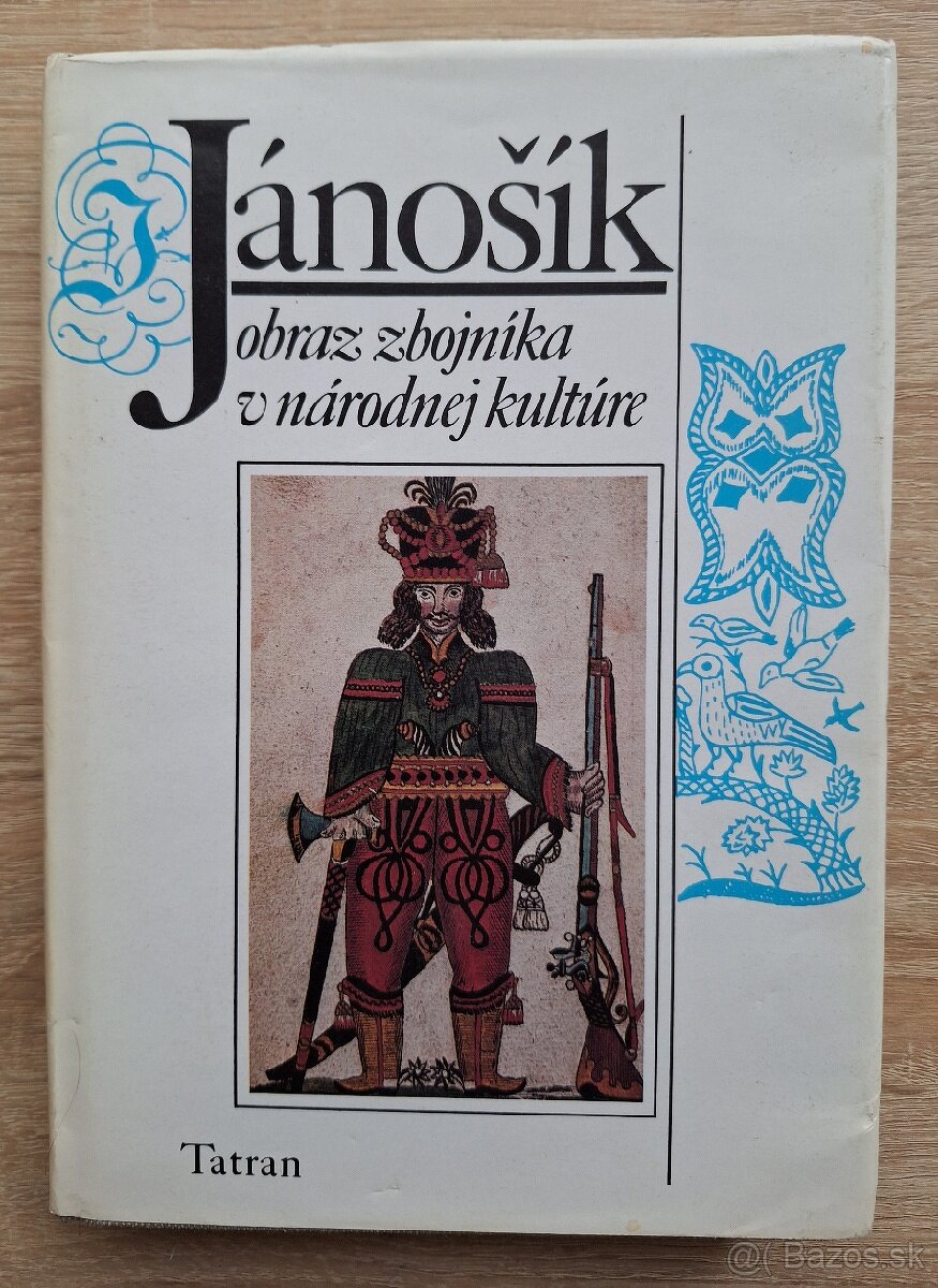Janosik - obraz zbojnika v narodnej kulture

