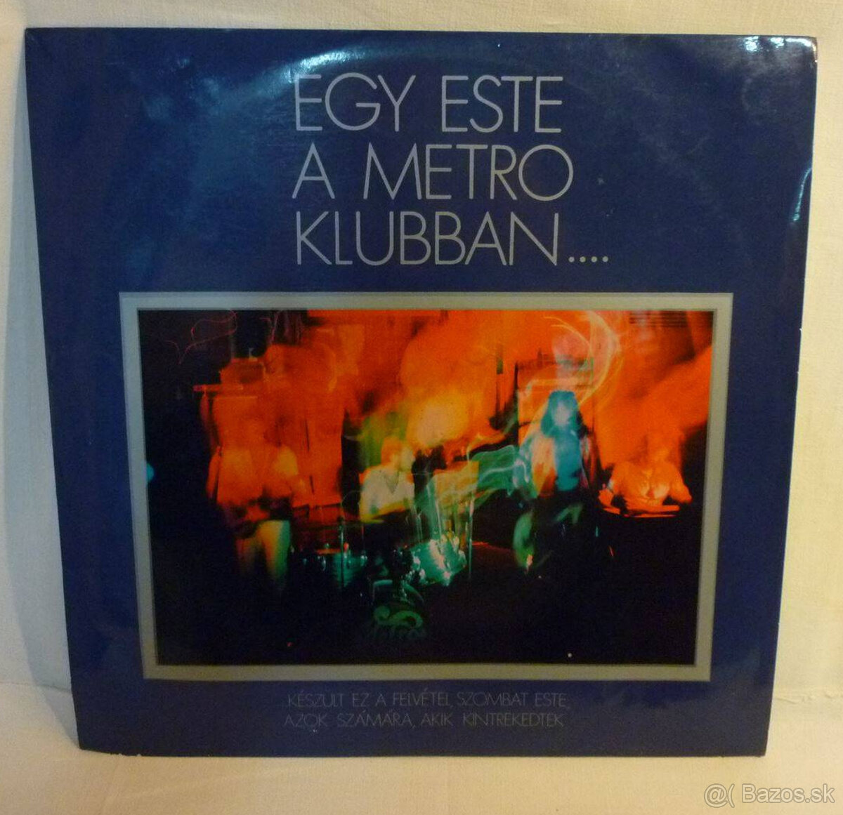 Metro- Egy este a Metro klubban - 1970 LP Qualiton, ako nová
