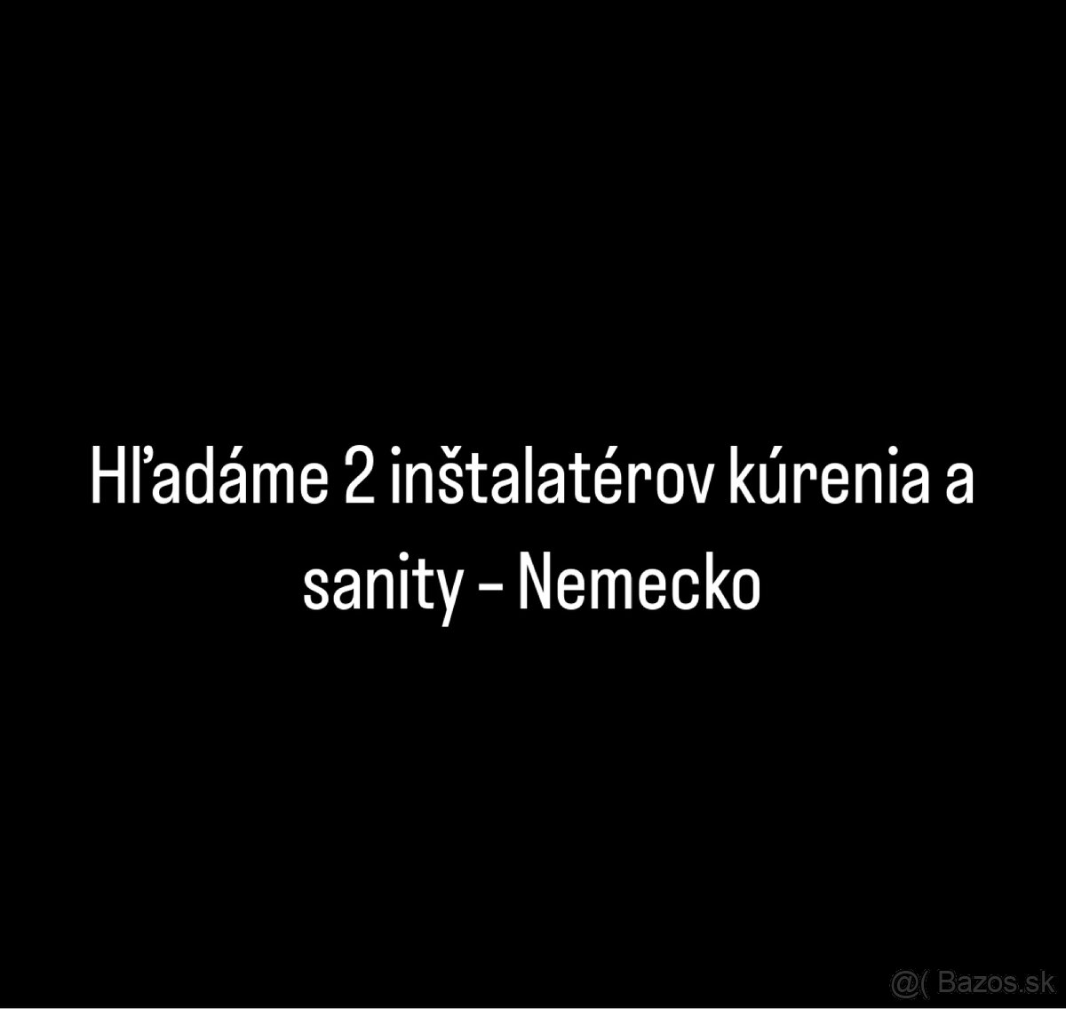 🔨 Hľadáme 2 inštalatérov kúrenia a sanity – Nemecko