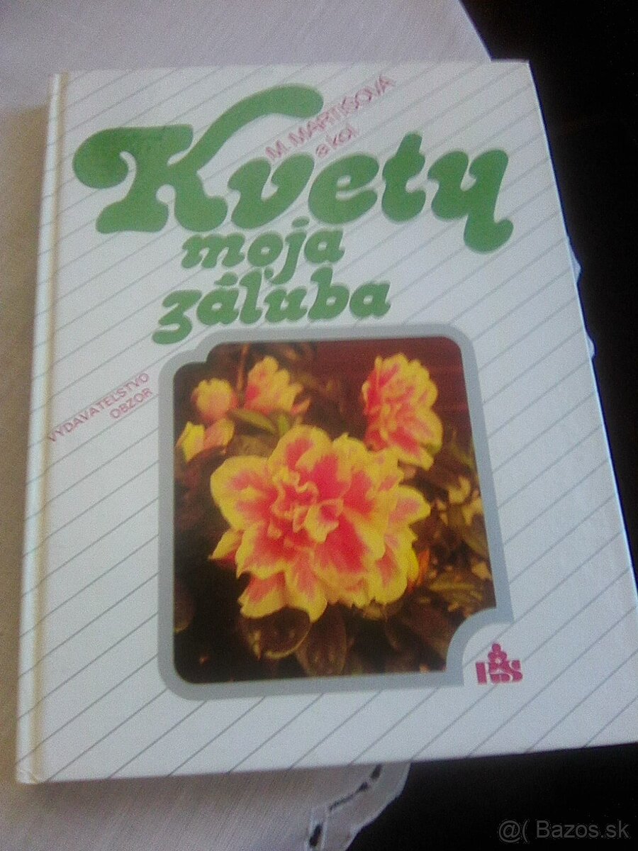 Predám knihu Kvety moja záľuba.