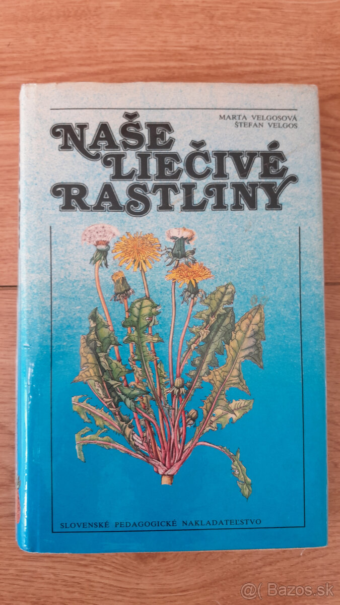 Predám knihu Naše liečivé rastliny