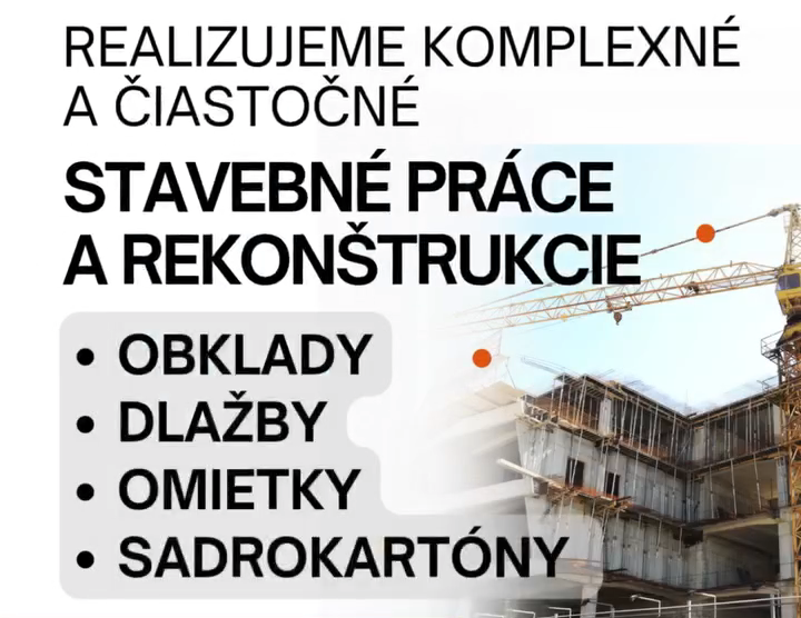 Realizujeme stavebné práce