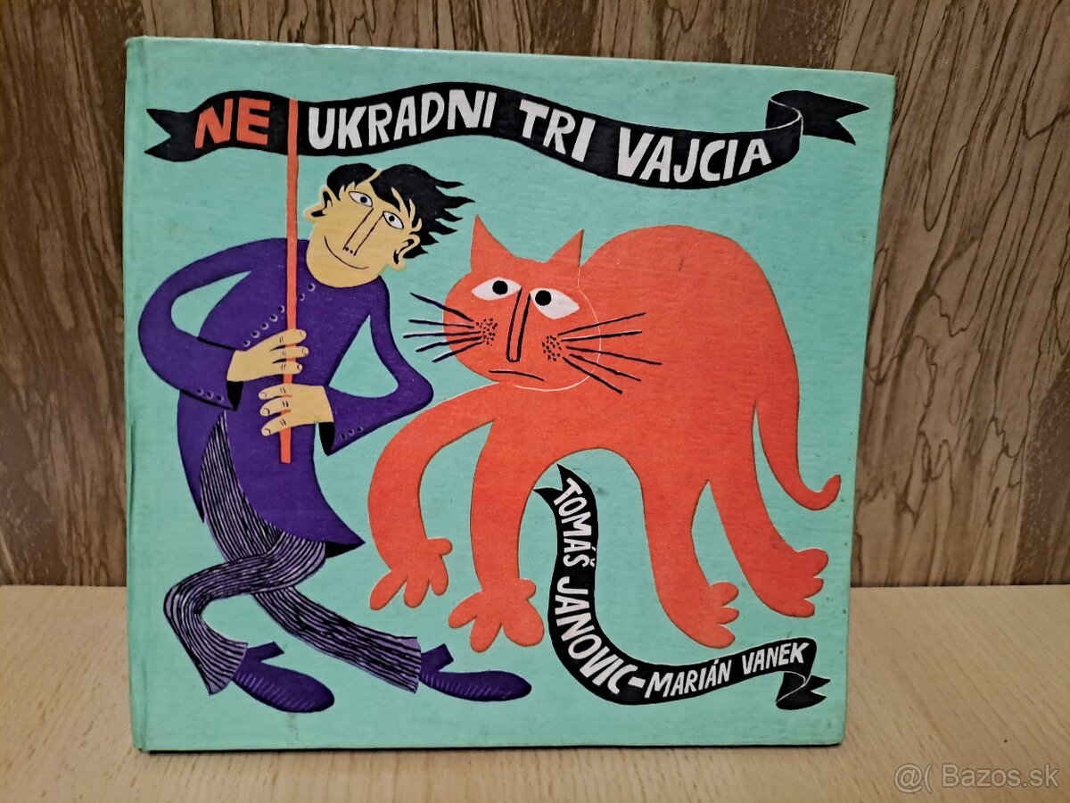 1.vydání: Neukradni tri vajcia, Janovic, Vanek, 1968