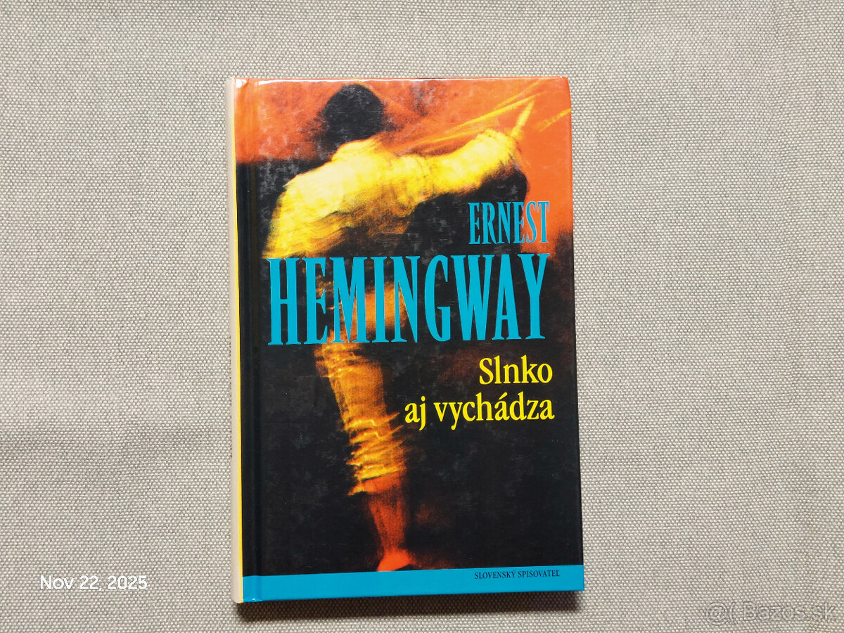 Ernest Hemingway 'Slnko aj vychadza'