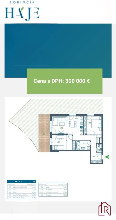 3i byt Lorinčík Háje, terasa, záhrada, novostavba, OV
