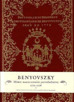 Benyovszky Móric Denník dvojjazycné Reprint vydanie