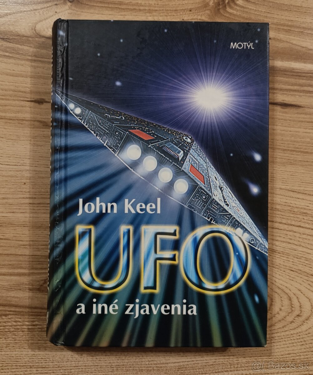 John Keel - UFO a iné zjavenia