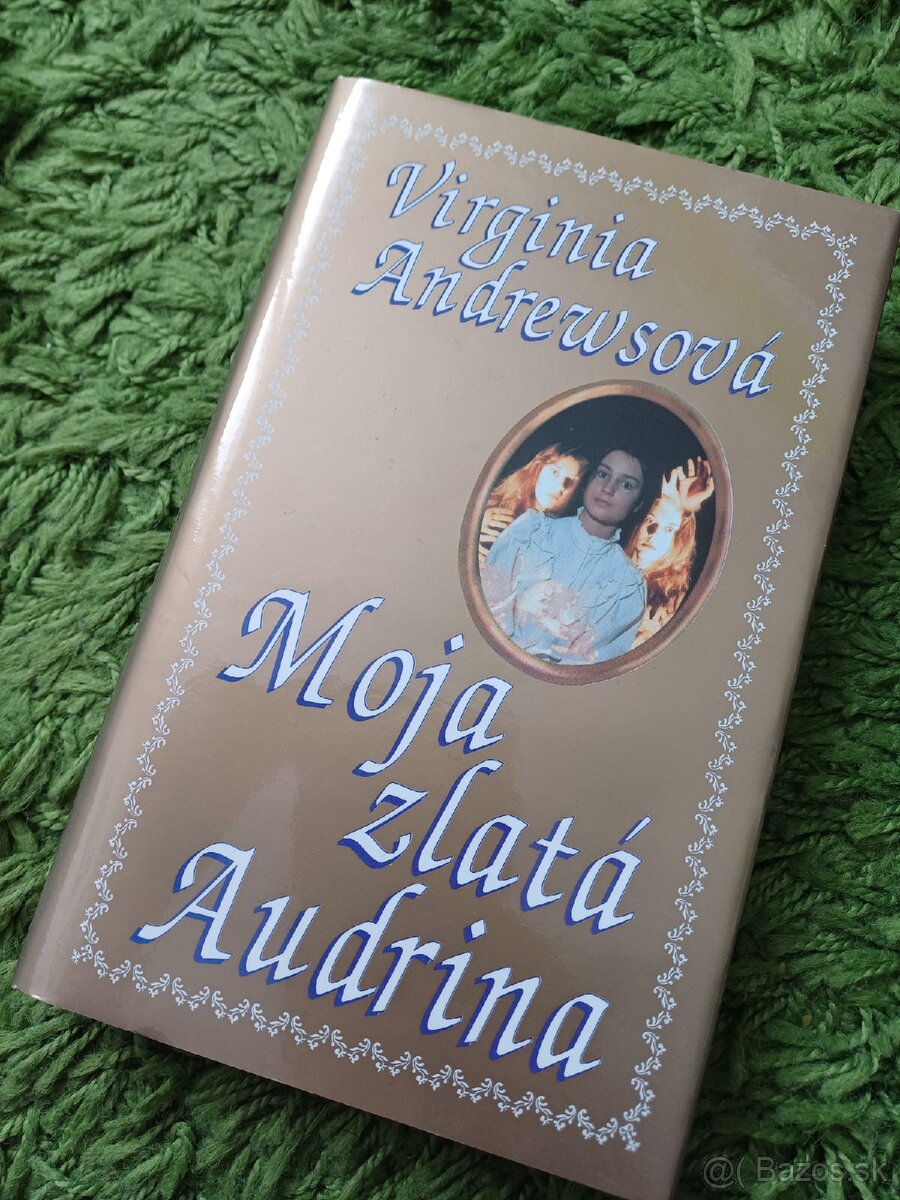 Moja zlatá Audrina V.Andrewsová
