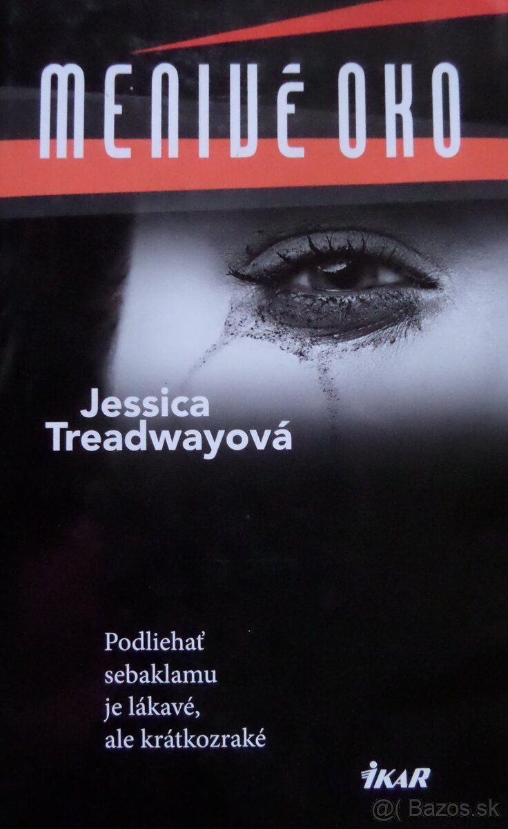 Menivé oko - Jessica Treadwayová