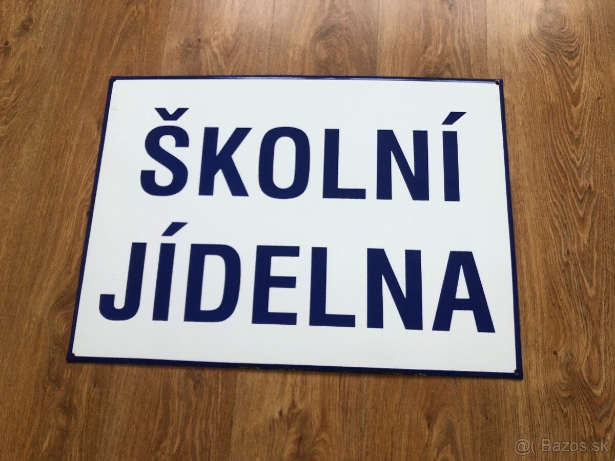 Predám starou smaltovanou ceduli ŠKOLNÍ JÍDELNA