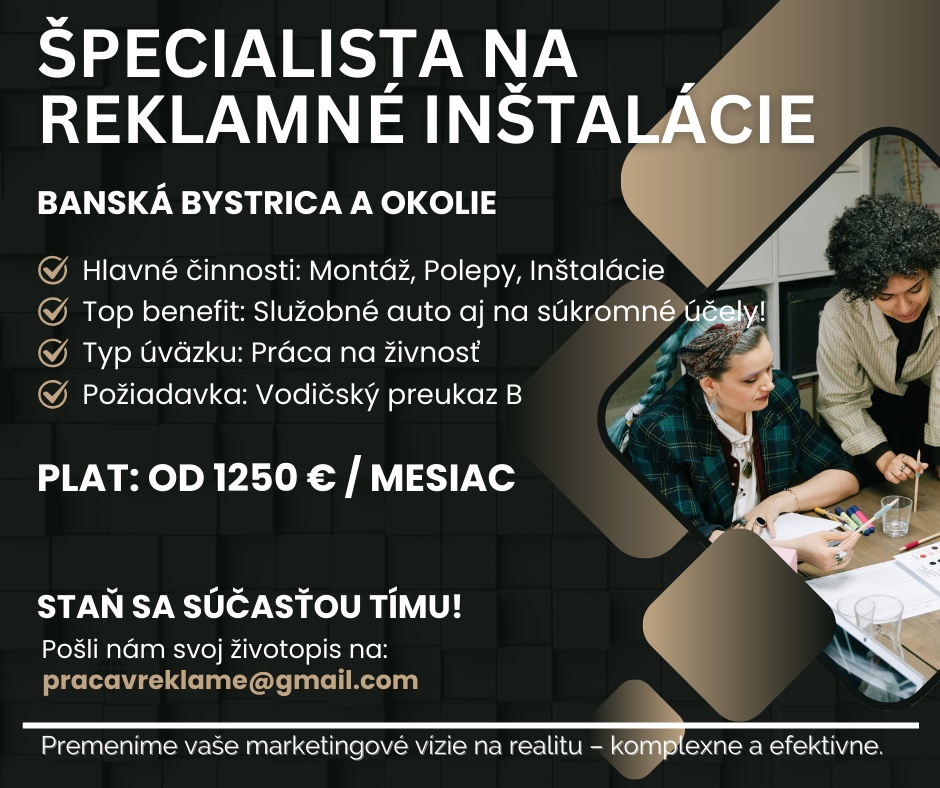 Hľadáme Špecialistu na reklamné inštalácie