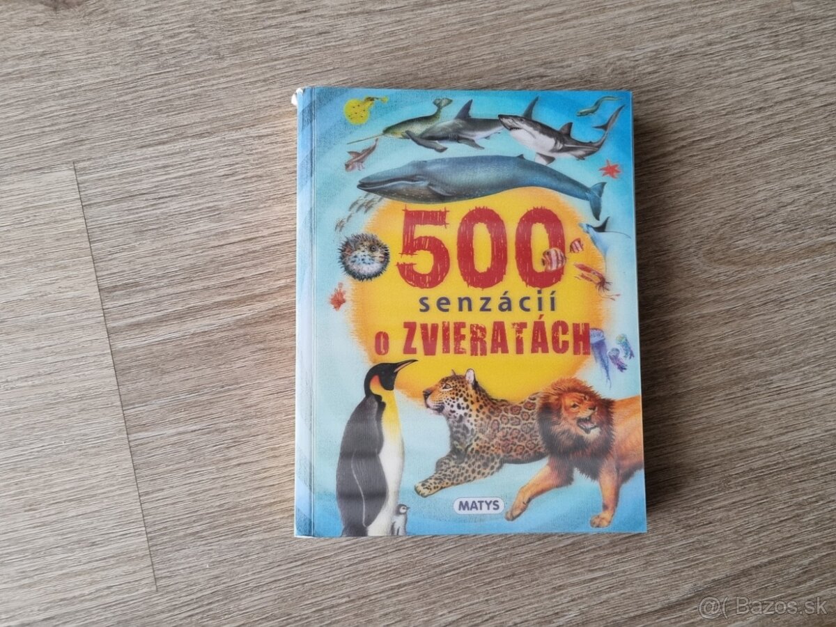 Kniha 500 senzácií o zvieratách