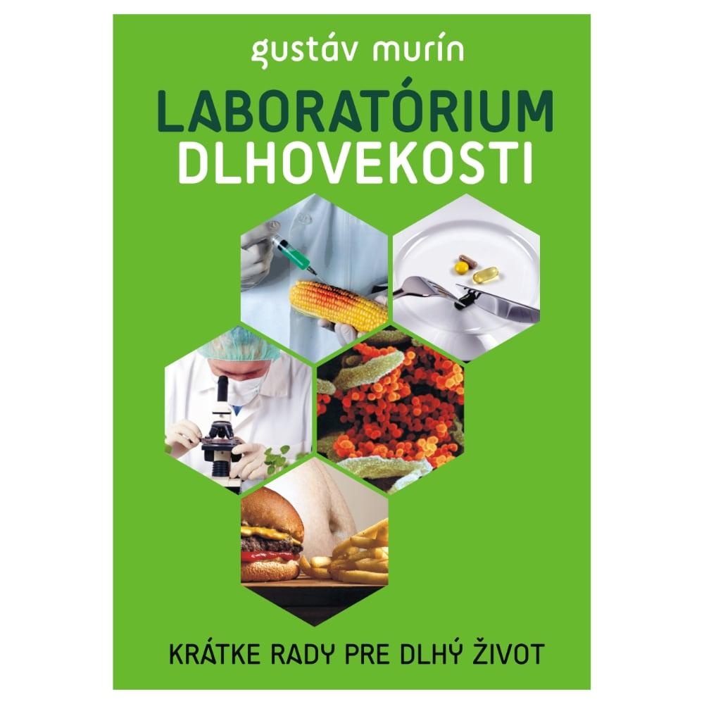Gustáv Murín: Laboratórium dlhovekosti