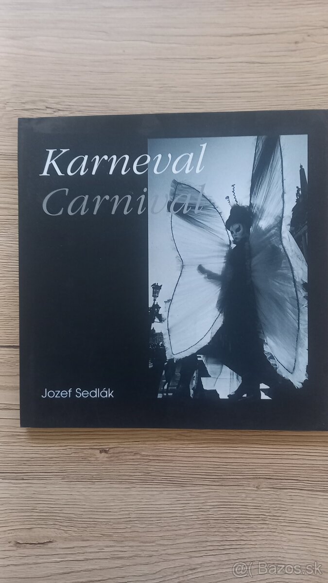 Predám knihu fotografií Karneval od Jozefa Sedláka