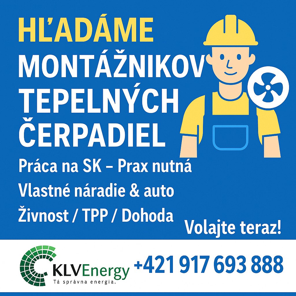🔧 HĽADÁME MONTÁŽNIKOV TEPELNÝCH ČERPADIEL 🔧