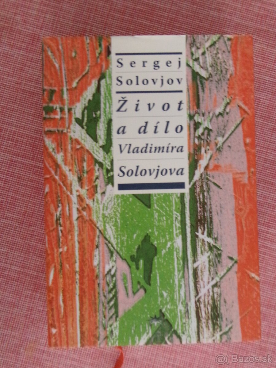 Život a dílo Vladimíra Solovjova.