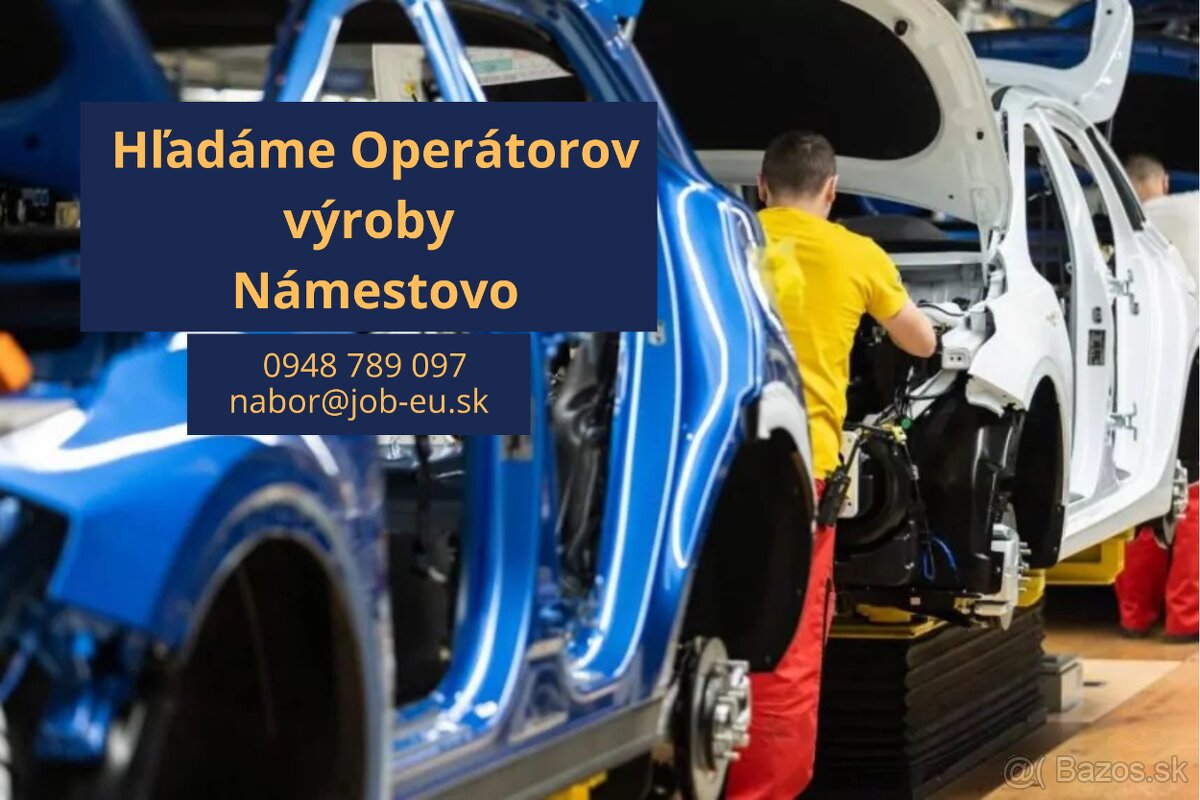 NÁMESTOVO - hľadáme operátorov