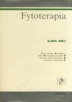 Fytoterapia - Karol Mika + poštovné v cene...