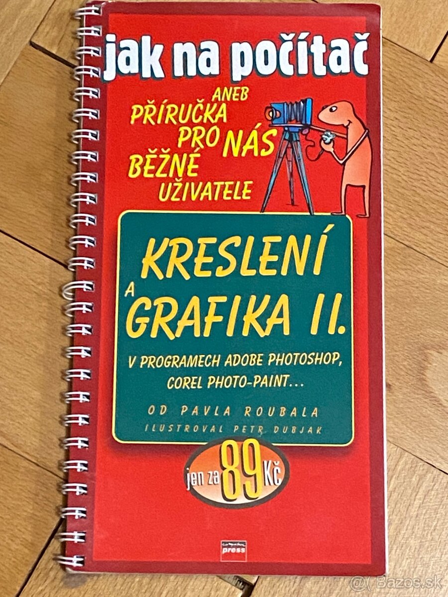 Kreslenie a grafika II. v programoch Adobe Photoshop, Corel