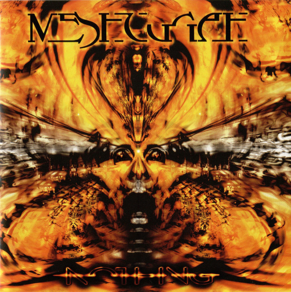 PREDÁM ORIGINÁL CD - MESHUGGAH - Nothing 2002