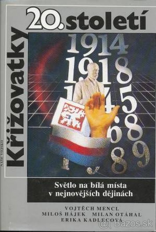 Křižovatky 20. století - 1.vyd NV 1990, 400strán, nová kniha