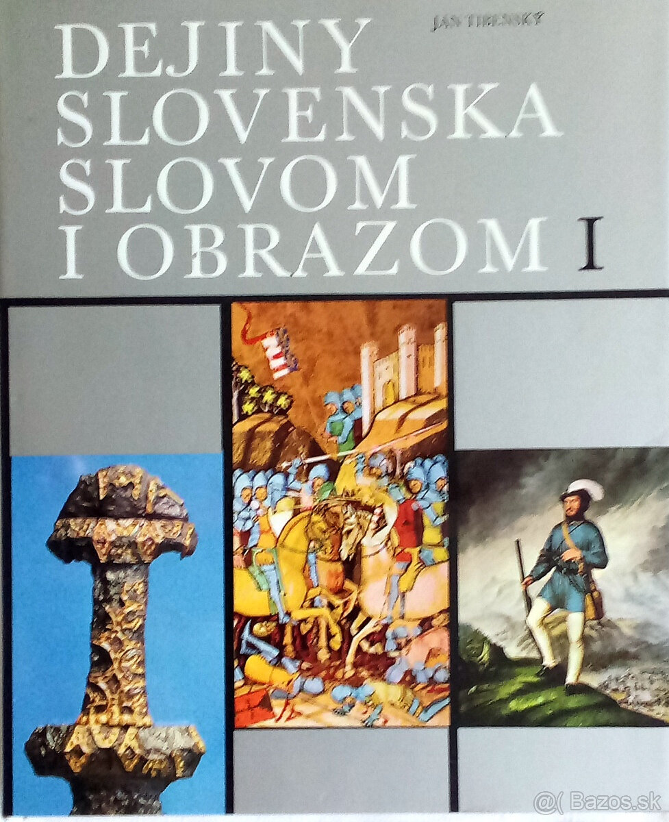 Predám knihu Dejiny Slovenska slovom i obrazom I