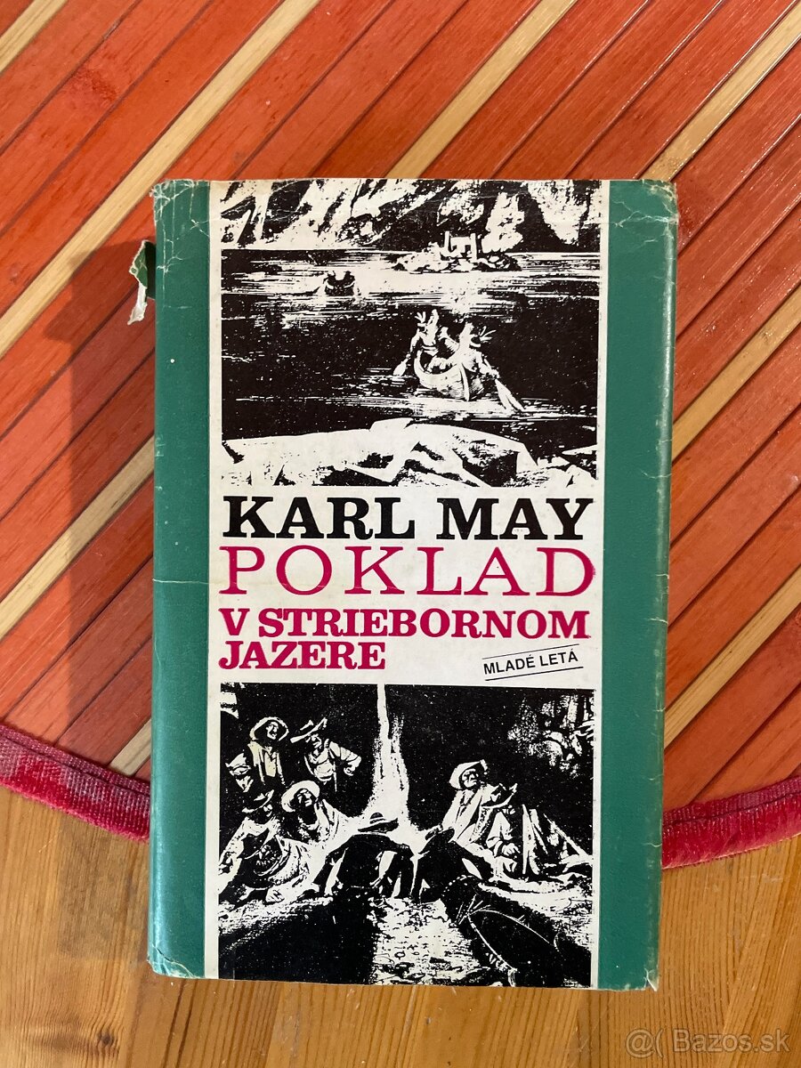 Karl May- Poklad na striebornom jazere a čierny mustang