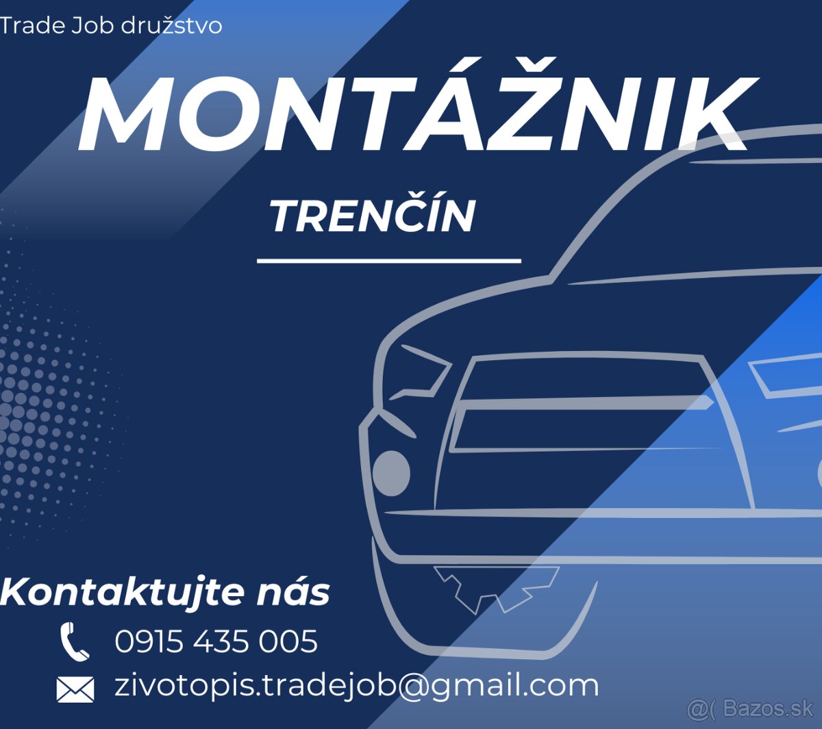 Nástup 1.8.Montáž v Trenčíne. Mzda do 1840€ v čistom.