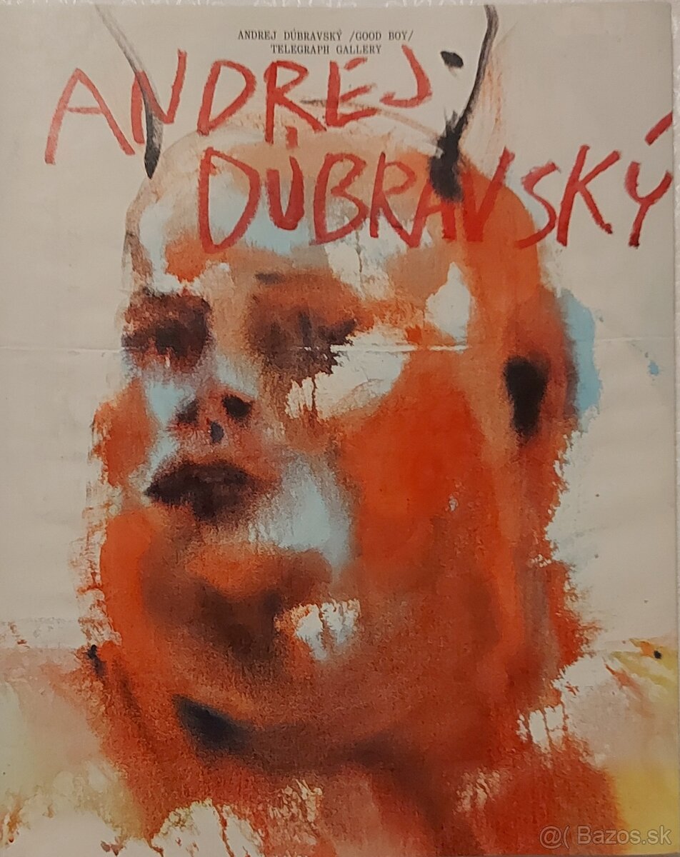 Andrej Dúbravský - Good boy - katalóg - 2024