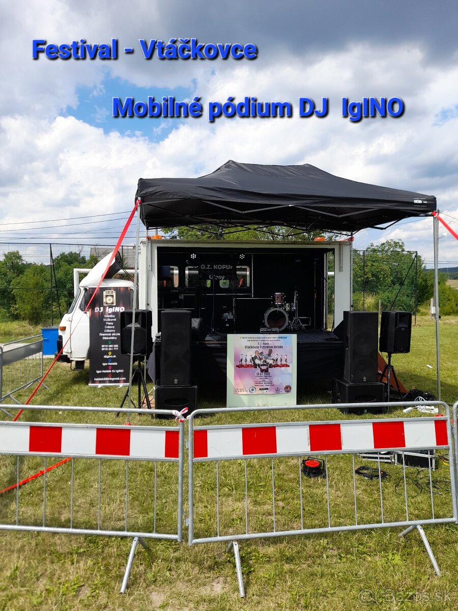 DJ- Ozvučenie Mobilné pódium a na svadbu