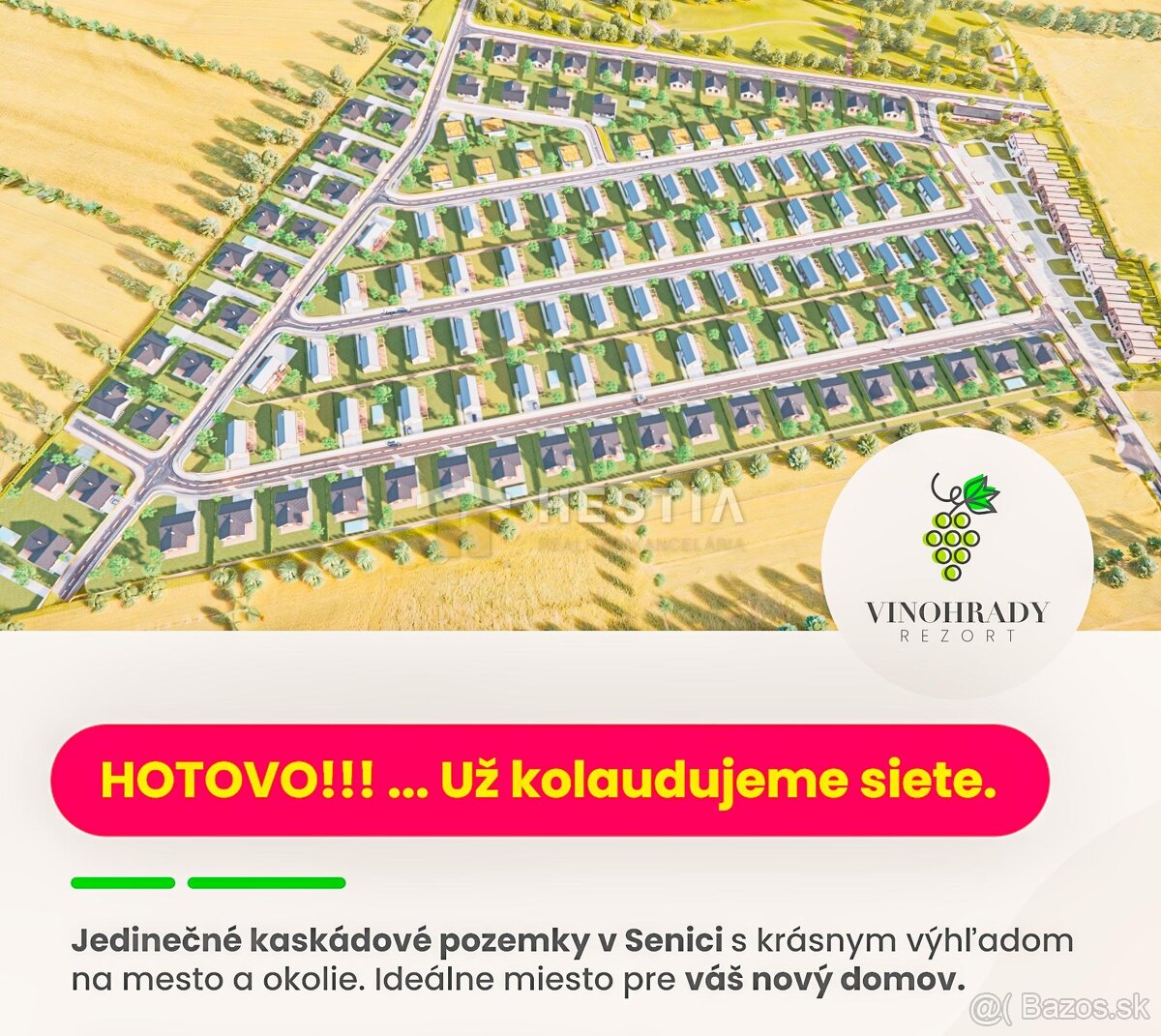 Stavebné pozemky v novej lokalite VINOHRADY REZORT Senica