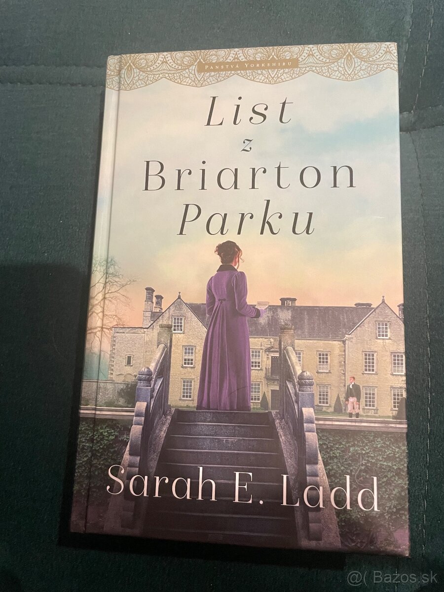 Sarah E. Ladd List z Briarton Parku